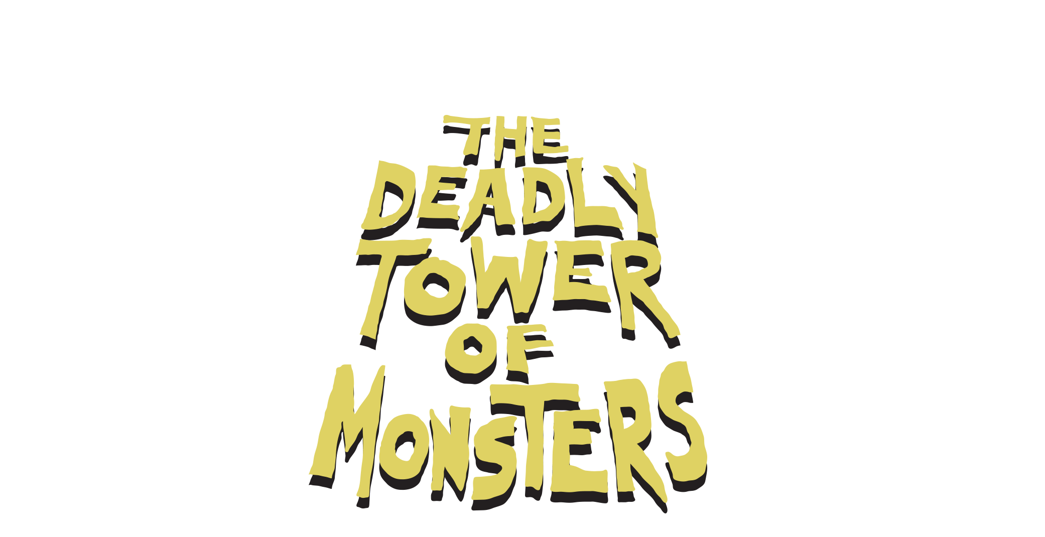 The Deadly Tower of Monsters